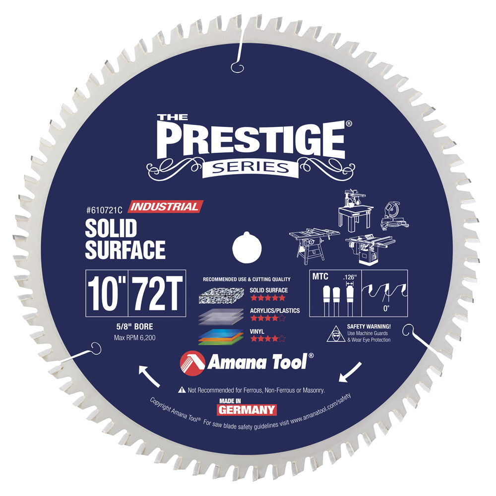 Amana Tool 610721C Carbide Tipped Prestige Solid Surface 10 Inch D x 72T M-TCG, 0 Deg, 5/8 Bore Circular Saw Blade Questions & Answers